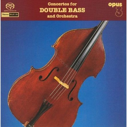 THORDVALD, FREDIN -  Concertos for Double Bass & Orchestra - SACD Multichanell