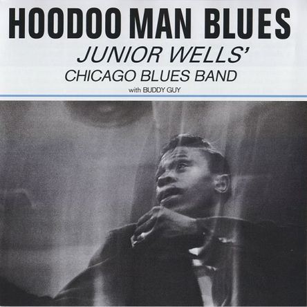 JUNIOR WELLS' CHICAGO BLUES BAND: Hoodoo Man Blues - SACD