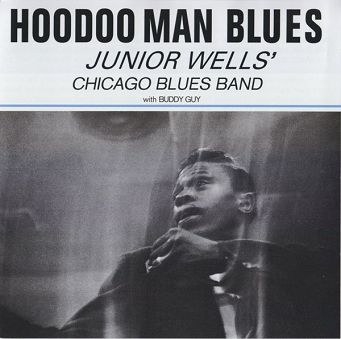 JUNIOR WELLS' CHICAGO BLUES BAND: Hoodoo Man Blues - SACD