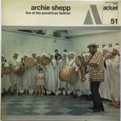 BYG RECORDS - ARCHIE SHEPP: Live At The Panafrican Festival, LP