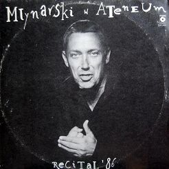 Młynarski, Wojciech ‎– Młynarski W Ateneum. Recital '86, LP, KOMIS