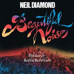DIAMOND, NEIL, Beautiful Noise, CBS, LP