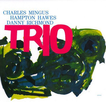 MINGUS, CHARLES Trio - LP