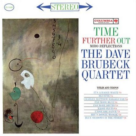 DAVE BRUBECK QUARTET: TIME FURTHER OUT