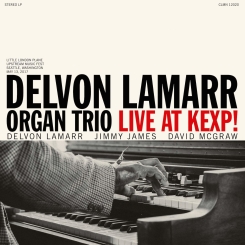 COLEMINE RECORDS - DELVON LAMARR ORGAN TRIO: Live At Kexp!