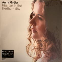 ACT - ANNA GRETA: Nightjar In The Northern Sky