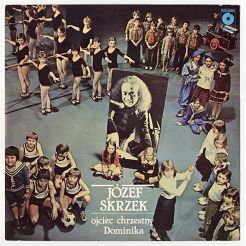 Skrzek, Józef – Ojciec Chrzestny Dominika, LP, KOMIS