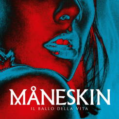 SONY MUSIC - MANESKIN: Il Ballo Della Vita, blue vinyl