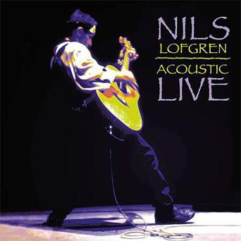 LOFGREN, NILS -  Acoustic Live  2LP