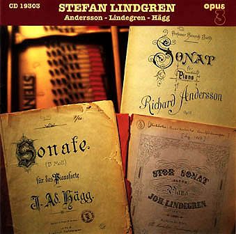 OPUS 3 - CD19303 - STEFAN LINDGREN - Andersson, Lindegren, Hägg - CD