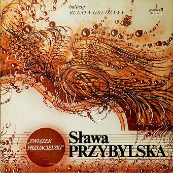 Przybylska, Sława - Związek Przyjacielski - Ballady Bułata Okudżawy, LP/ KOMIS