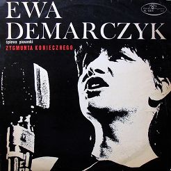 Demarczyk, Ewa – Śpiewa Piosenki Zygmunta Koniecznego, LP, KOMIS