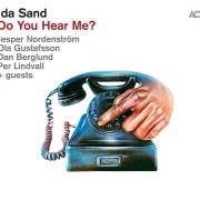 ACT - IDA SAND: Do You Hear Me? - LP