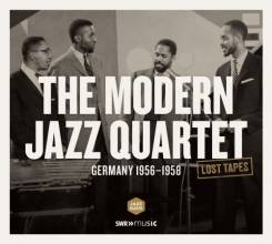 SWR MUSIC - THE MODERN JAZZ QUARTET: Germany 1956 & 1958 (Lost Tapes)