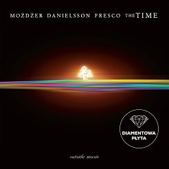 MOŻDŻER DANIELSSON FRESCO – THE TIME, CD