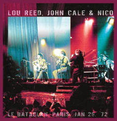 KEYHOLE - LOU REED, JOHN COLE & NICO: Le Bataclan, Paris. Jan 29 '72 - 2LP