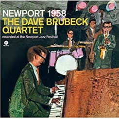 WAXTIME - THE DAVE BRUBECK QUARTET: Newport 1958
