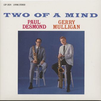 DESMOND, PAUL, GERRY MULLIGAN: Two Of A Mind, SPEAKERS CORNER, LP