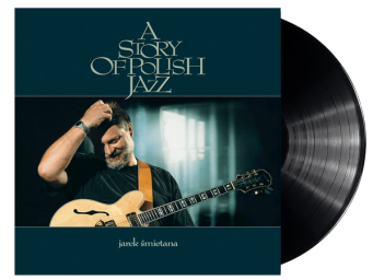 Śmietana, Jarek – A Story Of Polish Jazz  LP