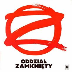 ODDZIAŁ ZAMKNIĘTY - OZ  LP