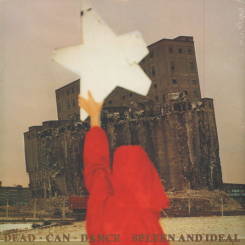 4AD - DEAD CAN DANCE: Spleen And Ideal, LP