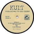 Kult, Posłuchaj To Do Ciebie, LP,  RLP 015, KOMIS - 3