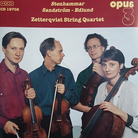 ZETTERQVIST STRING QUARTET - STENHAMMAR, SANDSTROM, EDLUND - CD