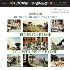 ANALOGUE PRODUCTIONS - RESPIGHI: Pines Of Rome, Fountains Of Rome - Chicago Symphony Orchestra/Fritz Reiner - LP