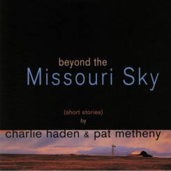 DECCA - CHARLIE HADEN & PAT METHENY: Missouri Sky, 2LP