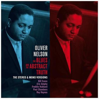 NELSON, OLIVER -  The Blues And The Abstract Truth 2 lp 180g (STEREO & MONO VERSION)