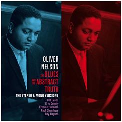 NELSON, OLIVER -  The Blues And The Abstract Truth 2 lp 180g (STEREO & MONO VERSION)