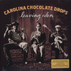 NONESUCH RECORDS - CAROLINA CHOCOLATE DROPS: Leaving Eden, LP+CD